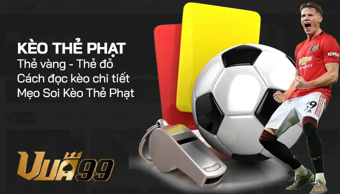 Chi Tiet Keo The Phat Cuoc Theo Dien Bien Tran Dau