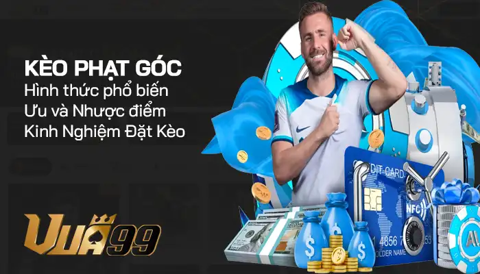 Keo Phat Goc Corner Betting Cuoc Phu Mang Lai Loi Nhuan Cao