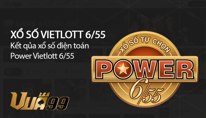 Xổ số Vietlott 6/55 – Cơ hội đổi đời với giải Jackpot hàng chục tỷ đồng